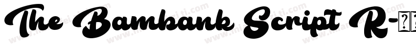 The Bambank Script R字体转换